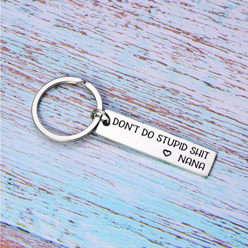 Don't Do Stupid Funny Keychain from Grandma/Grandpa