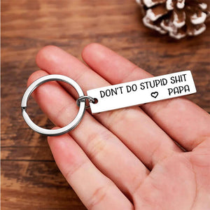 Don't Do Stupid Funny Keychain from Grandma/Grandpa